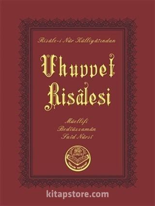 Uhuvvet Risalesi (Çanta Boy)