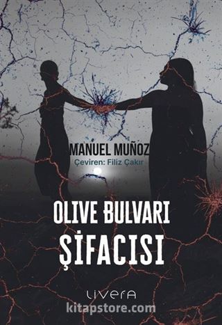 Olive Bulvarı Şifacısı