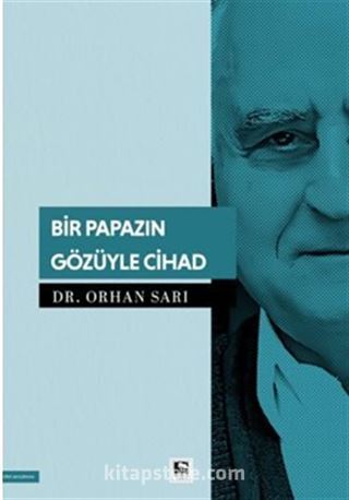 Bir Papazın Gözüyle Cihad