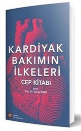 Kardiyak Bakımın İlkeleri