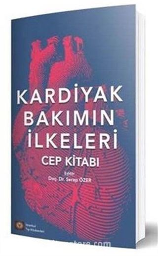 Kardiyak Bakımın İlkeleri