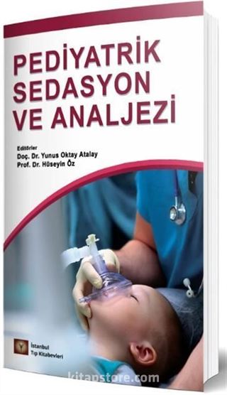 Pediyatrik Sedasyon Ve Analjezi