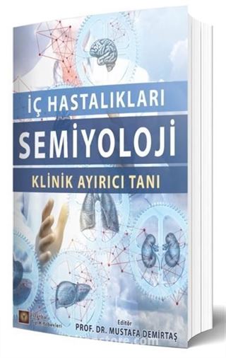 İç Hastalıkları Semiyoloji Klinik Ayırıcı Tanı