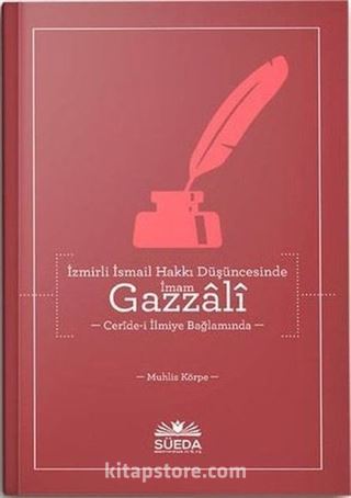 İzmirli İsmail Hakkı Düşüncesinde İmam Gazzali