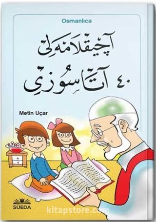 Açıklamalı 40 Atasözü