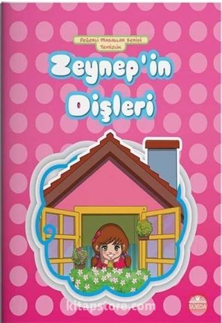 Zeynep'in Dişleri