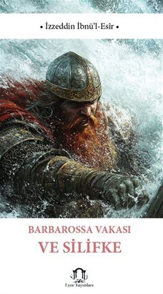 Barbarossa Vakası ve Silifke