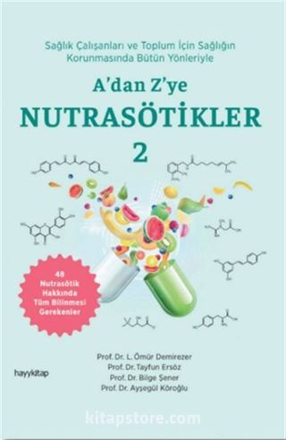A'dan Z'ye Nutrasötikler 2