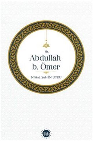 Hz. Abdullah b. Ömer