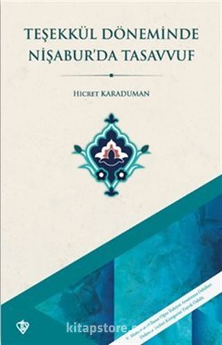 Teşekkül Döneminde Nişaburda Tasavvuf