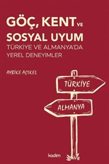 Göç, Kent ve Sosyal Uyum