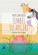 Tembel Su Aygırı