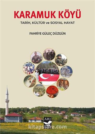 Karamuk Köyü Tarih Kültür ve Sosyal Hayat
