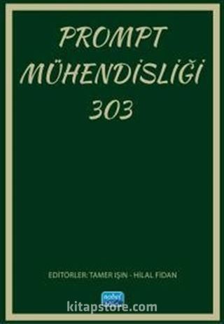 Prompt Mühendisliği 303