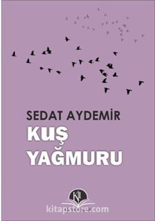 Kuş Yağmuru