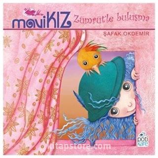 Mavi Kız / Zümrüt'le Buluşma