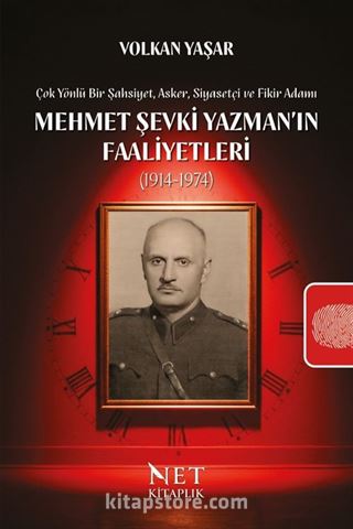 Mehmet Şevki Yazman'ın Faaliyetleri (1914-1974)