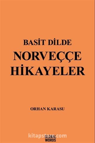 Basit Dilde Norveççe Hikayeler