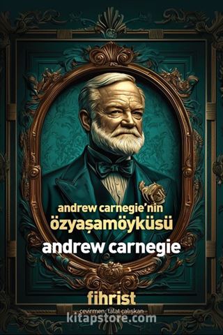 Andrew Carnegie'nin Özyaşamöyküsü
