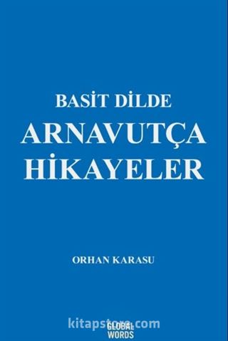 Basit Dilde Arnavutça Hikayeler
