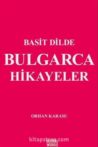 Basit Dilde Bulgarca Hikayeler