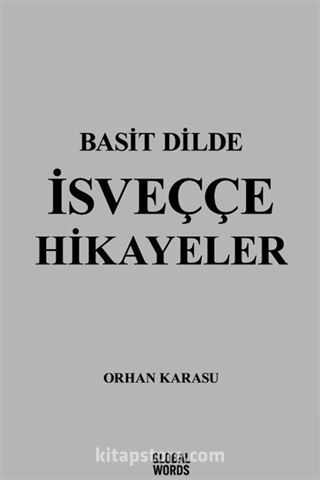 Basit Dilde İsveççe Hikayeler