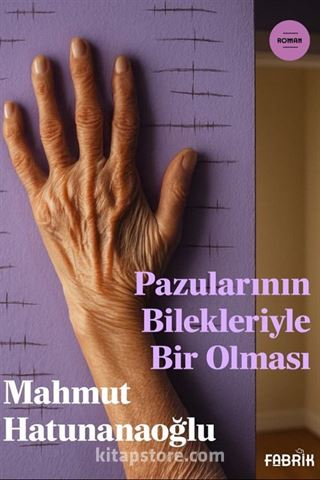 Pazularının Bilekleriyle Bir Olması
