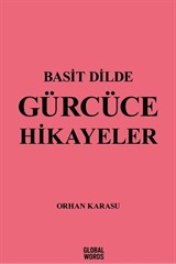 Basit Dilde Gürcüce Hikayeler