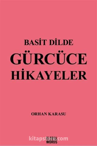 Basit Dilde Gürcüce Hikayeler