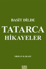 Basit Dilde Tatarca Hikayeler