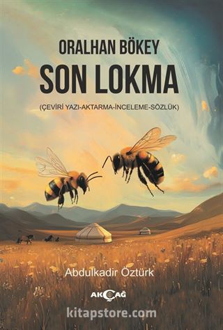 Oralhan Bökey Son Lokma
