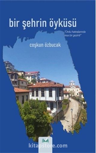 Bir Şehrin Öyküsü