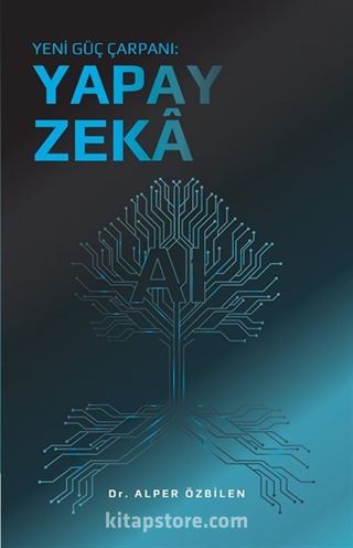Yeni Güç Çarpanı: Yapay Zeka