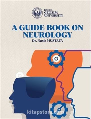 A Guide Book on Neurology