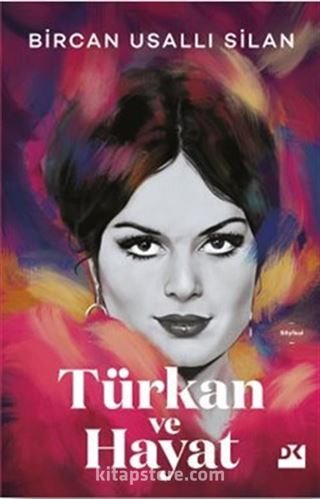 Türkan ve Hayat (Ciltli)