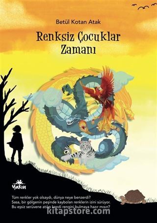 Renksiz Çocuklar Zamanı