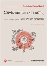 Cavidanname-i Sağîr ve Dürr-i Yetîm Tercümesi (Farsça-Türkçe Tam Metin)