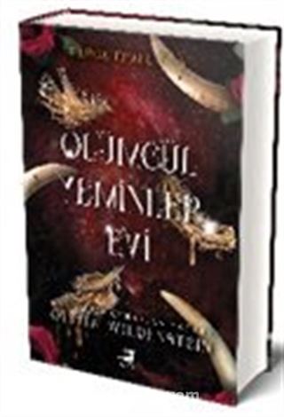 Ölümcül Yeminler Evi (Ciltli)