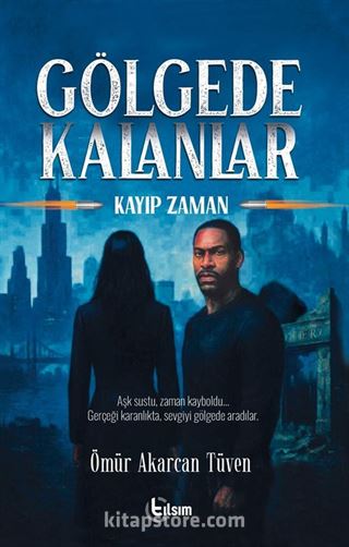 Gölgede Kalanlar