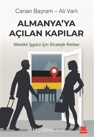 Almanya'ya Açılan Kapılar