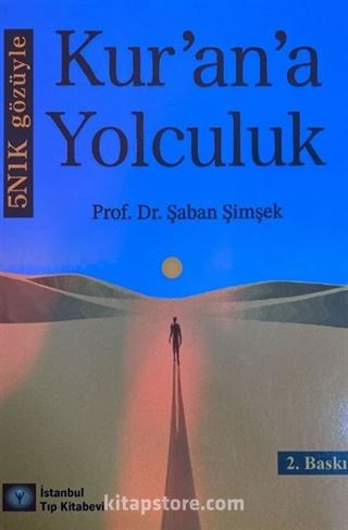 5N1K Gözüyle Kur'an'a Yolculuk