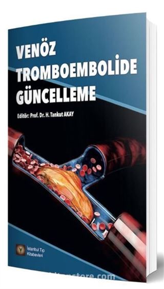 Venöz Tromboembolide Güncelleme