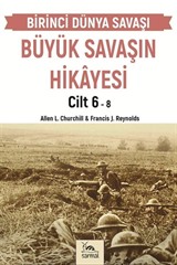 Büyük Savaşın Hikayesi Cilt 6