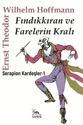 Fındıkkıran ve Farelerin Kralı