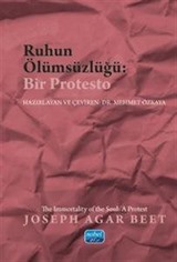 Ruhun Ölümsüzlüğü: Bir Protesto