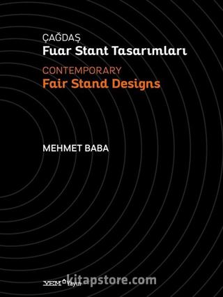Çağdaş Fuar Stant Tasarımları / Contemporary Fair Stand Designs