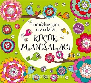 Minikler İçin Mandala / Küçük Mandalacı