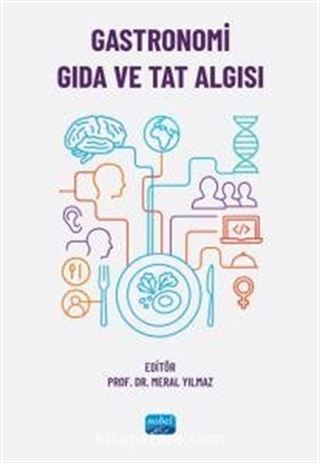 Gastronomi, Gıda ve Tat Algısı