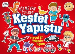 Bitmeyen Stıcker / Keşfet Yapıştır