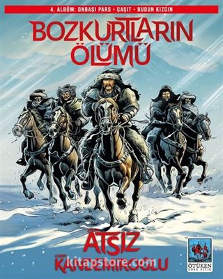 Bozkurtların Ölümü 4. Albüm